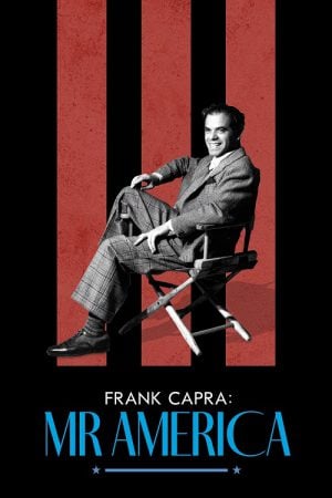 Frank-Capra-Mr.-America-2023-แฟรงก์-คาปรา-สุภาพบุรุษอเมริกา-300x450