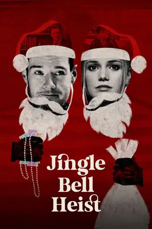 Jingle Bell Heist (2025) โจรกรรมจิงเกิลเบล-300x450