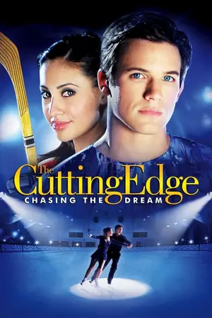 The Cutting Edge 3 Chasing the Dream (2008) แผ่นดินไหว ยังต้านรักนี้ไว้ไม่อยู่ 3-300x450