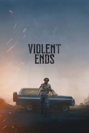 Violent Ends (2025)-300x450