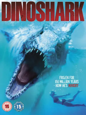 Dinoshark (2010) ไดโนชาร์ค ฉลามยักษ์ล้านปี