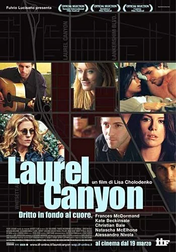 Laurel Canyon เธอ...ผู้หญิงไม่ธรรมดา (2002)
