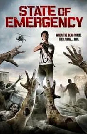 State of Emergency ฝ่าด่านนรกเมืองซอมบี้ (2011)