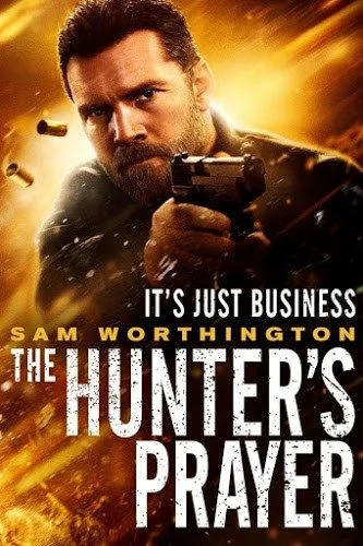 The Hunter's Prayer ล่าคนระอุ (2017)